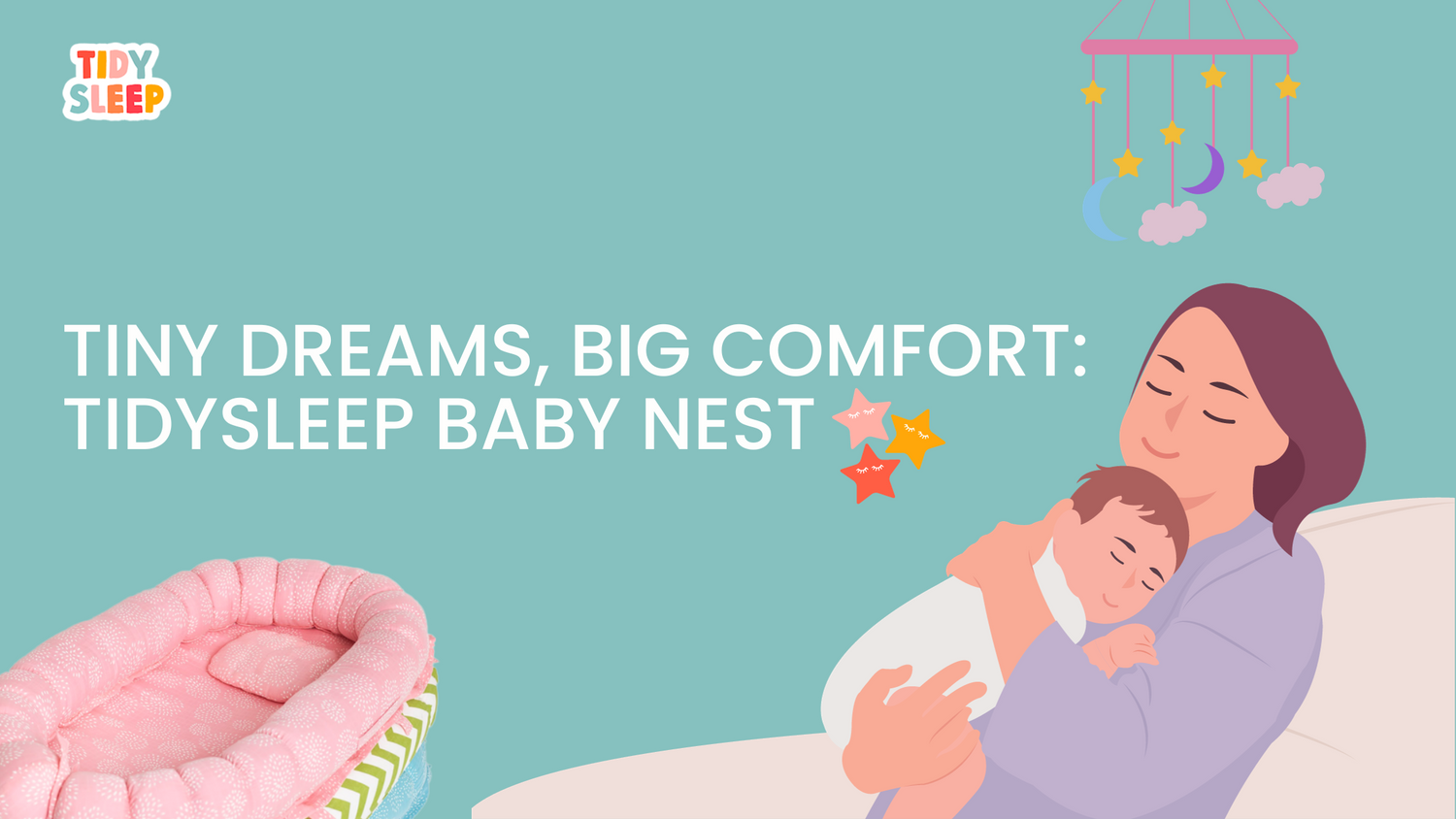 Nestled in Comfort: Tidy Sleep's Baby Nest